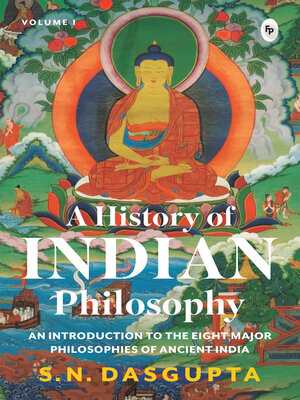 cover image of A History of Indian Philosophy Volume I